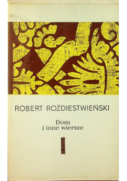 Dom i inne wiersze