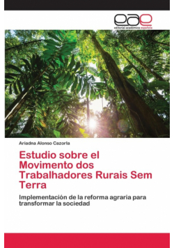 Estudio sobre el Movimento dos Trabalhadores Rurais Sem Terra