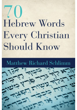 70 Hebrew Words Every Christian Should Know