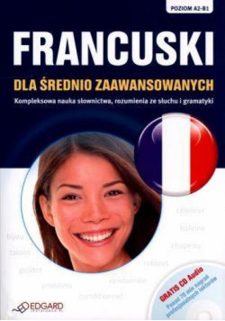 Francuski dla średnio zaawansowanych + CD