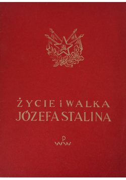 Życie i walka Józefa Stalina 1949 r