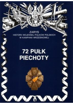 72 Pułk Piechoty im. Pułk. Dionizego Czachowskiego