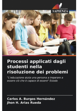 Processi applicati dagli studenti nella risoluzione dei problemi