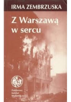 Z Warszawą w sercu