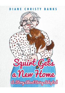 Squirt Gets a New Home