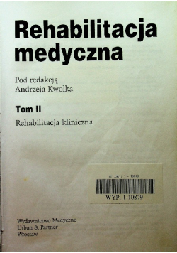 Rehabilitacja medyczna Tom 2