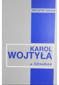 Karol Wojtyła a literatura