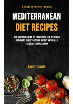 Mediterranean Diet Recipes