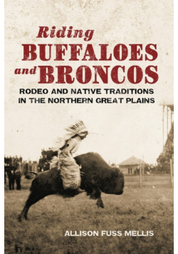 Riding Buffaloes and Broncos