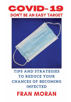 Covid- 19 Don't Be An Easy Target