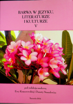 Barwa w języku literaturze i kulturze V