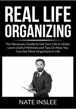 Real Life Organizing