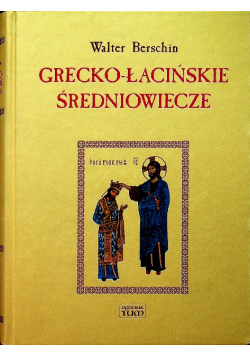 Grecko - łacińskie średniowiecze