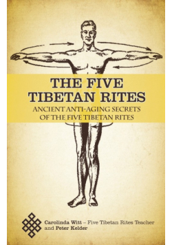 The Five Tibetan Rites