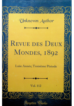 Revue des Deux Mondes 1892 reprint 1892 r