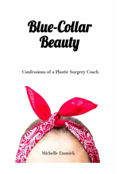 Blue-Collar Beauty
