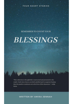 Remember To Count Your Blessings