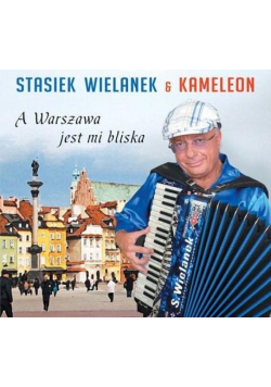 A Warszawa jest mi bliska CD