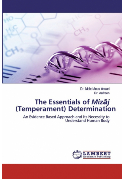 The Essentials of Mizāj (Temperament) Determination