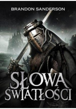 Archiwum burzowego światła Tom 2 Słowa światłości