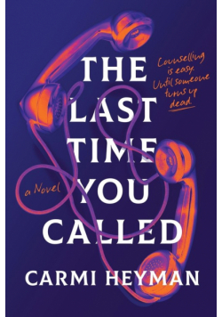 The Last Time You Called
