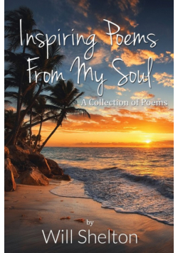 Inspiring Poems From My Soul