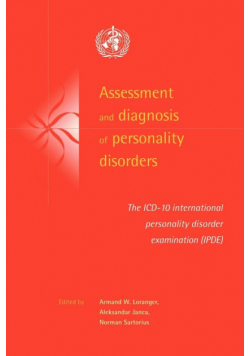 Assessment and Diagnosis of Personality Disorders