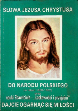Słowa Jezusa Chrystusa do narodu polskiego