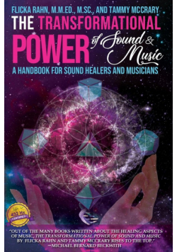 The Transformational Power of Sound and Music