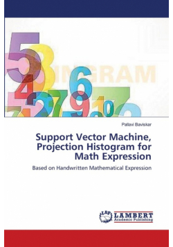 Support Vector Machine, Projection Histogram for Math Expression