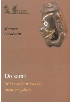 Do kamo. Mit i osoba w świecie melanezyjskim