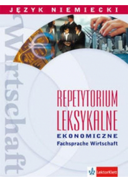 Język niemiecki. Repetytorium lek. - Ekonomiczne