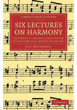 Six Lectures on Harmony