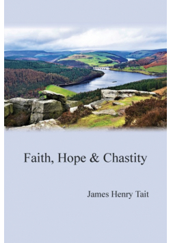 Faith, Hope & Chastity