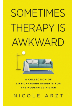 Sometimes Therapy Is Awkward