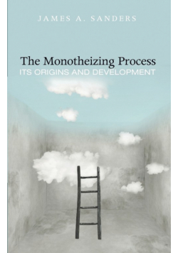 The Monotheizing Process