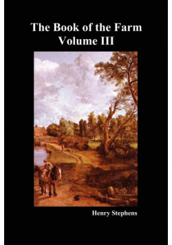 The Book of the Farm. Volume III. (Softcover)