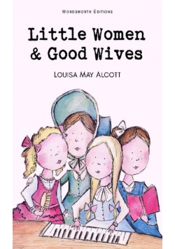 Little Women & Good Wives