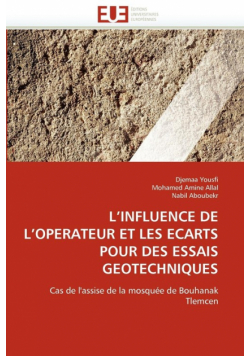 L influence de l opérateur et les écarts pour des essais géotechniques