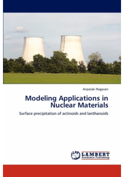 Modeling Applications in Nuclear Materials