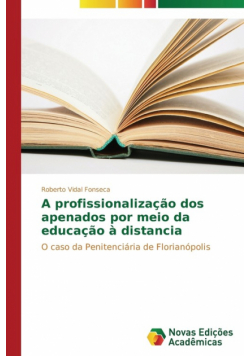 A profissionalização dos apenados por meio da educação à distancia