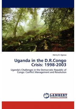 Uganda in the D.R.Congo Crisis