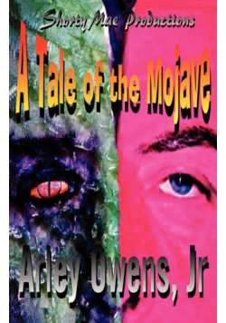 A Tale of the Mojave