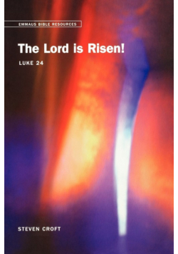 The Lord Is Risen