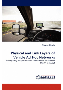 Physical and Link Layers of Vehicle Ad Hoc Networks