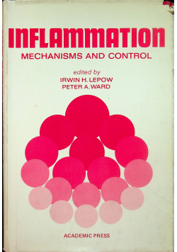 Inflammation mechanisms and control