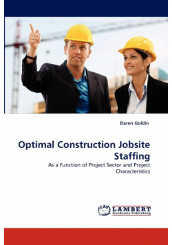 Optimal Construction Jobsite Staffing