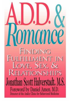 A.D.D. & Romance
