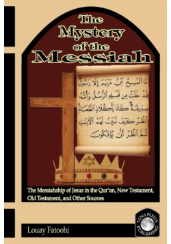 The Mystery of the Messiah