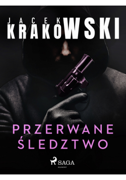 Przerwane śledztwo